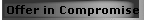 Offer in Compromise